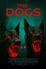The Dogs (2025) Thumbnail