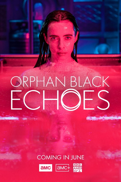 Orphan Black: Echoes Movie Poster