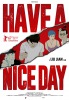 Have a Nice Day (2018) Thumbnail