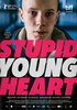 Stupid Young Heart (2018) Thumbnail