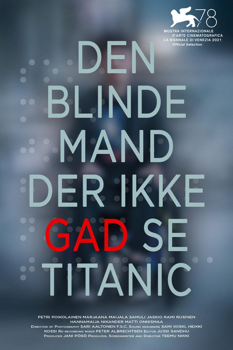 Extra Large Movie Poster Image for Sokea mies joka ei halunnut nähdä Titanicia (#1 of 3)