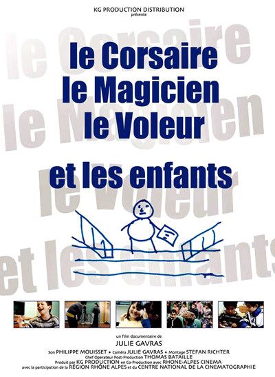 Corsaire, le magicien, le voleur et les enfants, Le Movie Poster
