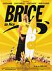 Brice de Nice (2005) Thumbnail