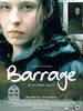 Barrage (2006) Thumbnail