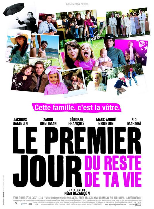 Premier jour du reste de ta vie, Le Movie Poster