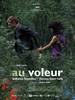 Au voleur (2009) Thumbnail