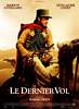 Le dernier vol (2009) Thumbnail