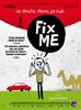 Fix ME (2010) Thumbnail
