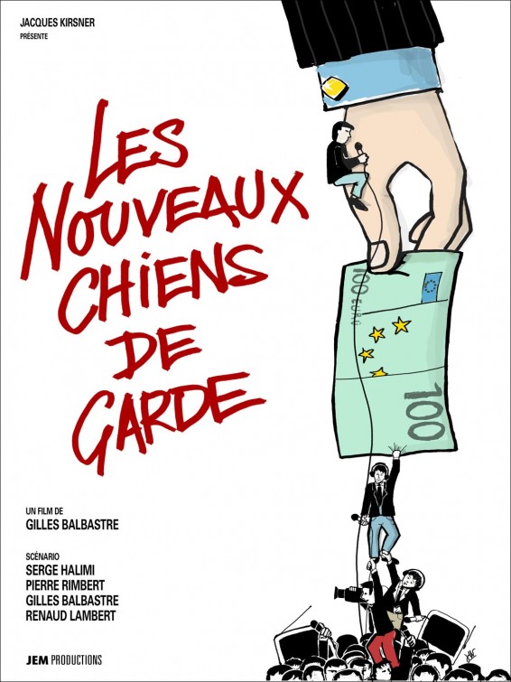 Les nouveaux chiens de garde Movie Poster