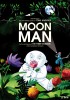 Moon Man (2012) Thumbnail