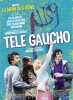 Télé Gaucho (2012) Thumbnail