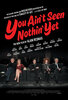 You Ain't Seen Nothin' Yet (2012) Thumbnail