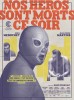 Nos héros sont morts ce soir (2013) Thumbnail