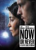 Now or Never (2014) Thumbnail