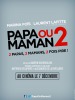 Papa ou maman 2 (2016) Thumbnail