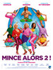 Mince alors 2! (2021) Thumbnail