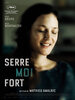 Serre moi fort (2021) Thumbnail