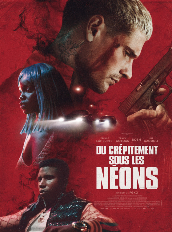 Du crépitement sous les néons Movie Poster