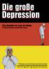 Große Depression, Die (2005) Thumbnail