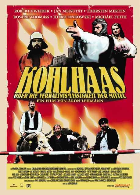 Kohlhaas oder die Verhältnismäßigkeit der Mittel Movie Poster