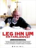 Leg ihn um! (2013) Thumbnail