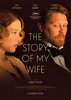 The Story of My Wife (2021) Thumbnail