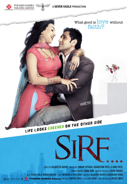 Sirf....: Life Looks Greener on the Other Side Movie Poster