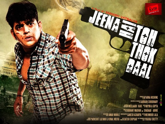 Jeena Hai Toh Thok Daal Movie Poster