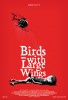 Birds with Large Wings (2015) Thumbnail