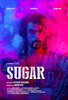 Sugar (2021) Thumbnail