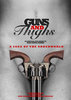 Guns and Thighs  Thumbnail