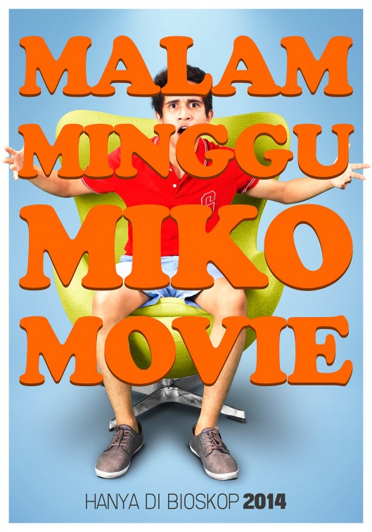 Malam Minggu Miko Movie Movie Poster