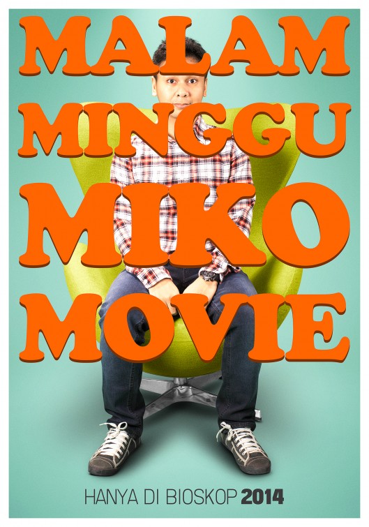 Malam Minggu Miko Movie Movie Poster