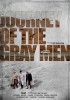 Journey of the Gray Men (2001) Thumbnail