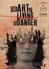 The Art of Living in Danger (2020) Thumbnail