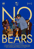 No Bears (2022) Thumbnail