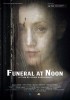 Funeral at Noon (2013) Thumbnail