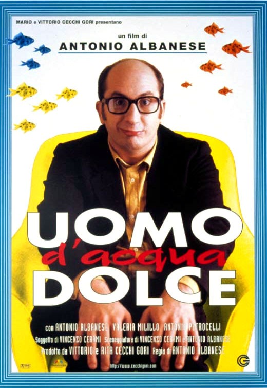 Uomo d'acqua dolce Movie Poster