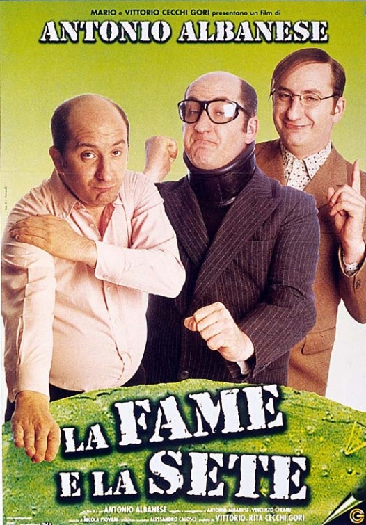 La fame e la sete Movie Poster