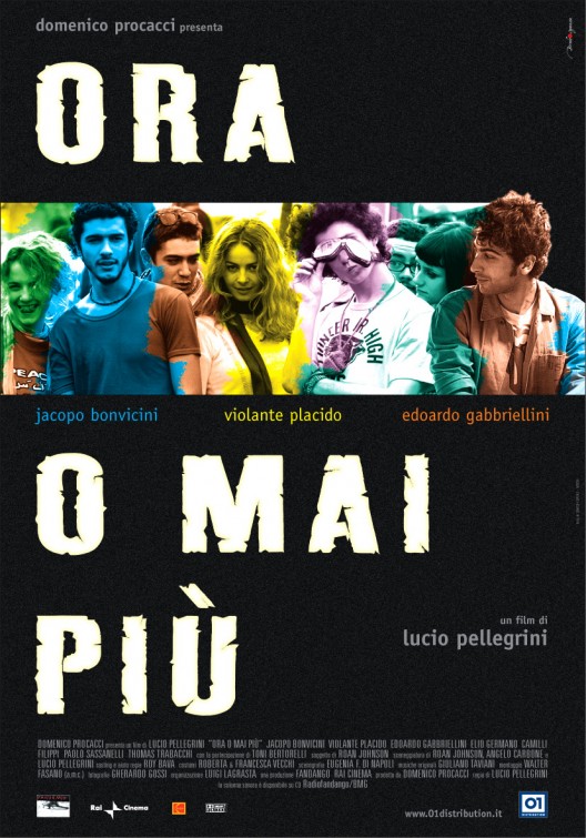 Ora o mai più Movie Poster