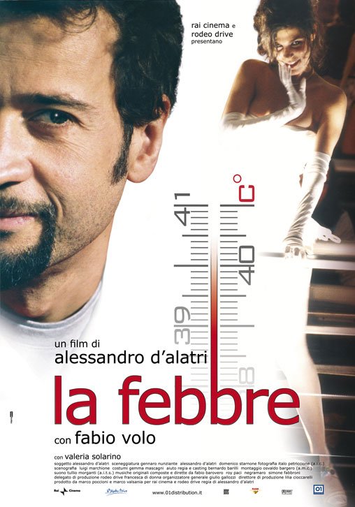 La febbre Movie Poster