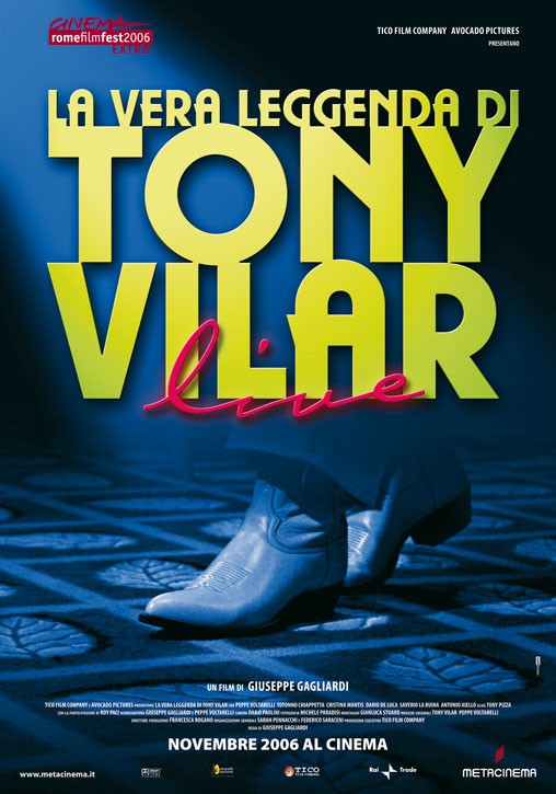 La vera leggenda di Tony Vilar Movie Poster