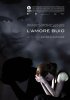 L'amore buio (2010) Thumbnail