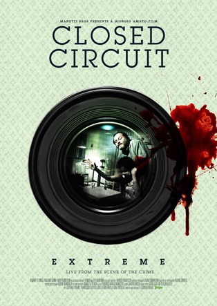 Closed Circuit Extreme Movie Poster
