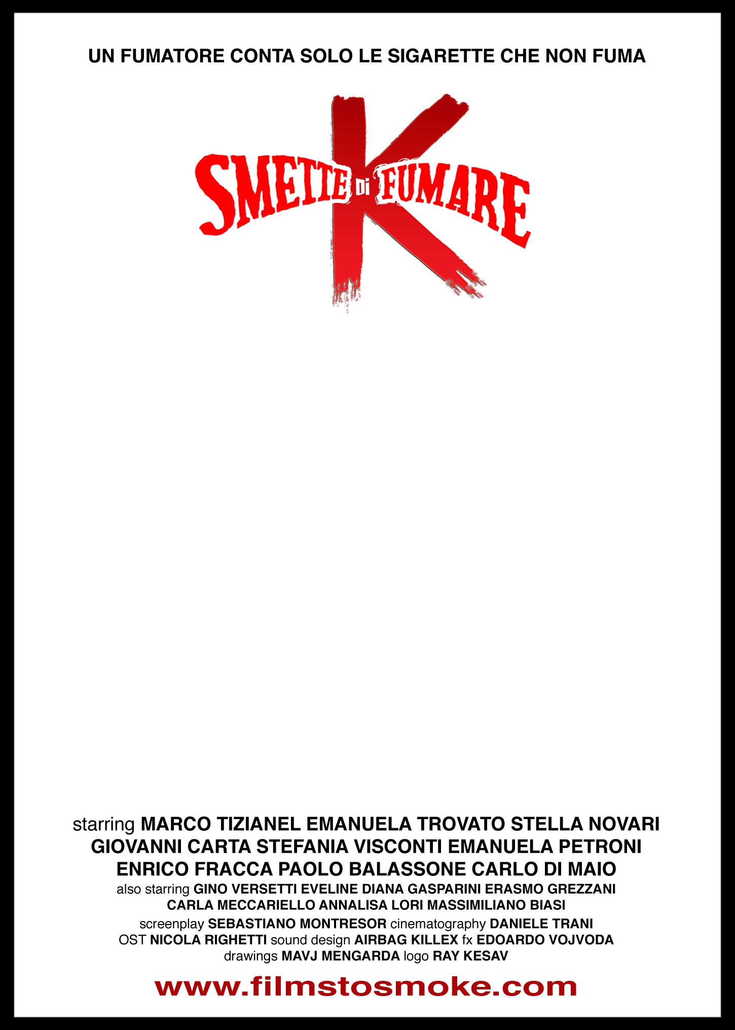 Mega Sized Movie Poster Image for K smette di fumare 