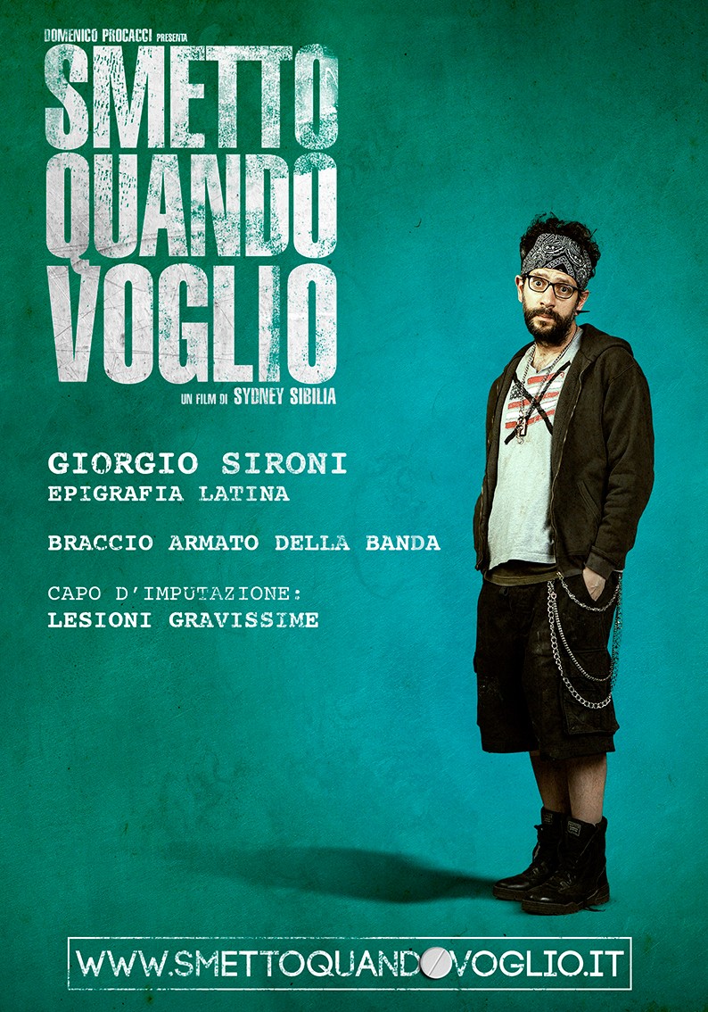 Extra Large Movie Poster Image for Smetto quando voglio (#3 of 13)