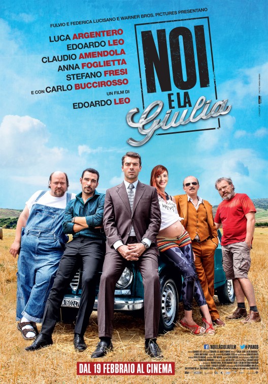 Noi e la Giulia Movie Poster