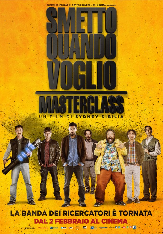 Smetto quando voglio: Masterclass Movie Poster