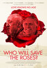 Who Will Save the Roses? (2017) Thumbnail