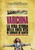 Varichina-the true story of the fake life of Lorenzo de Santis (2017) Thumbnail
